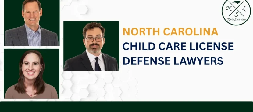 North Carolina Child Care License Defense Lawyer-image