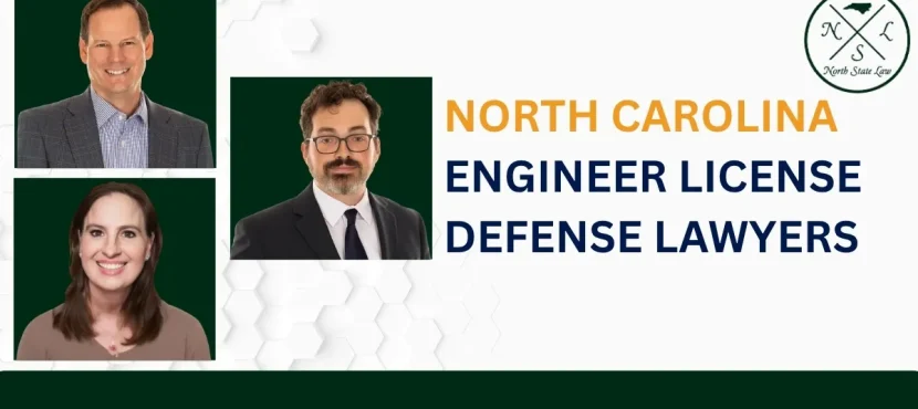 North Carolina Engineer License Defense Lawyer-image