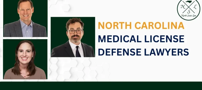 North Carolina Medical License Defense Lawyer-image
