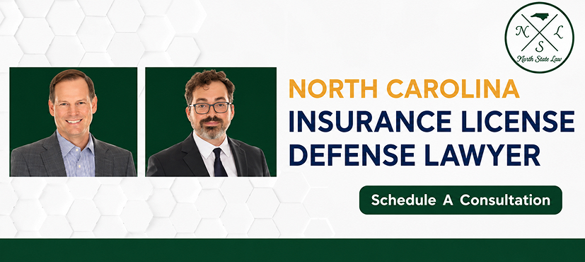 North Carolina Insurance License Defense Lawyer-image