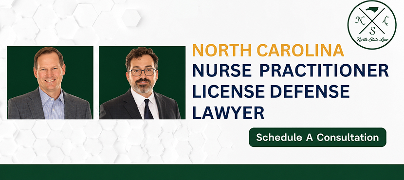 North Carolina Nurse Practitioner License Defense Lawyer-image